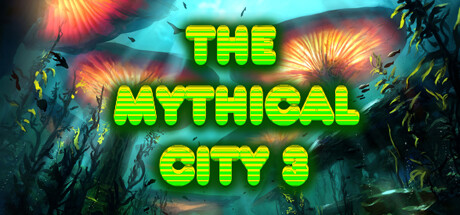 The Mythical City 3
