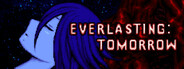 Everlasting: Tomorrow