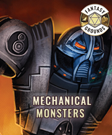 Fantasy Grounds - Mechanical Monsters