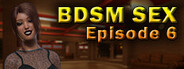 BDSM Sex - Episode 6