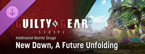 GGST Additional Battle Stage 8 - New Dawn, A Future Unfolding cover art