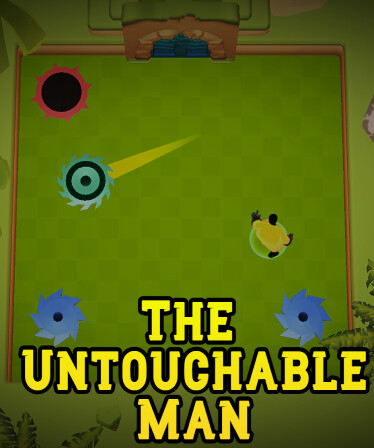 The Untouchable Man