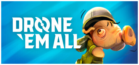 DRONE ‘EM ALL Cheat Engine/CT