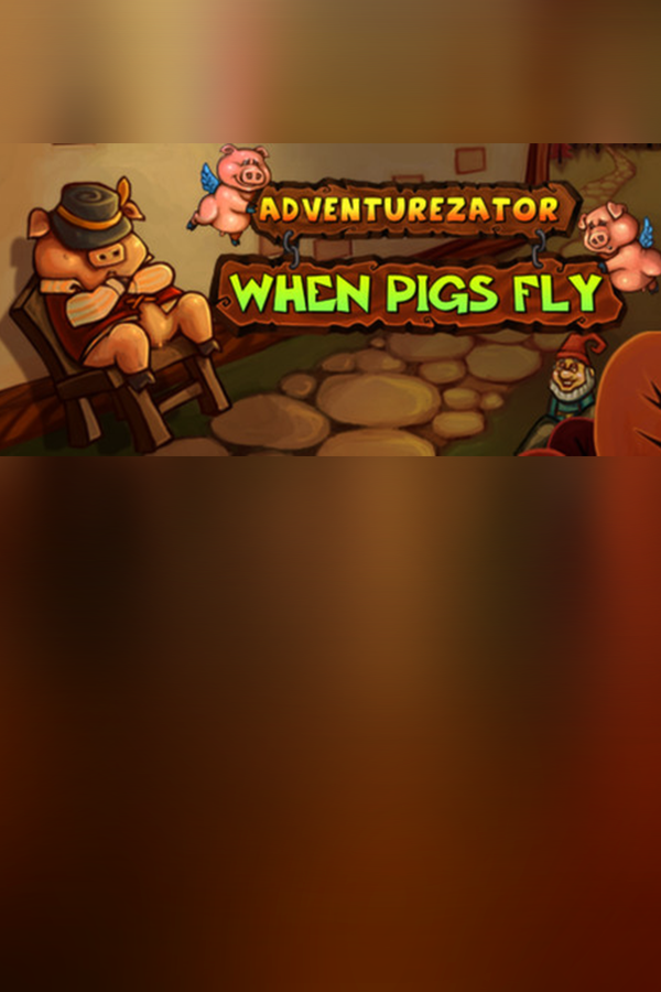 Cover art of Adventurezator: When Pigs Fly