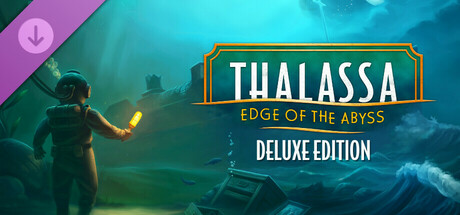 Thalassa: Edge of the Abyss - Deluxe Edition Upgrade banner image