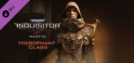 Warhammer 40,000: Inquisitor - Martyr - Hierophant Class