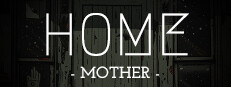 HOME: Mother