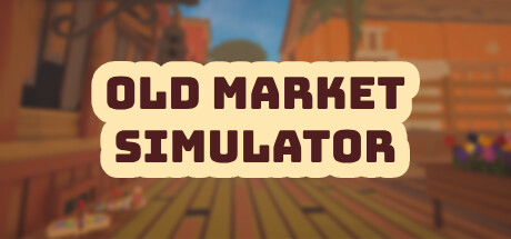 Old Market Simulator Playtest banner