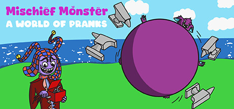 Mischief Monster: A World of Pranks Cover Image