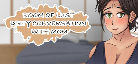 Image for Room of Lust - Dirty Conversation With Mom