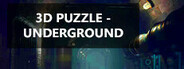 3D PUZZLE - Underground