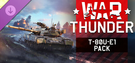 War Thunder - T-80U-E1 Pack cover art