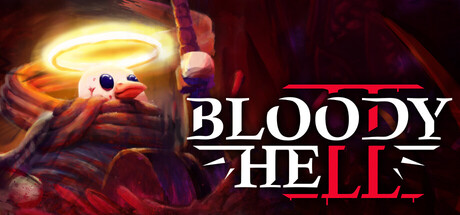 BLOODY HELL 2