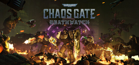 Warhammer 40,000: Chaos Gate – Deathwatch header art