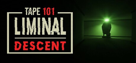 Tape 101: Liminal Descent (Playtest) Steam Giveaway