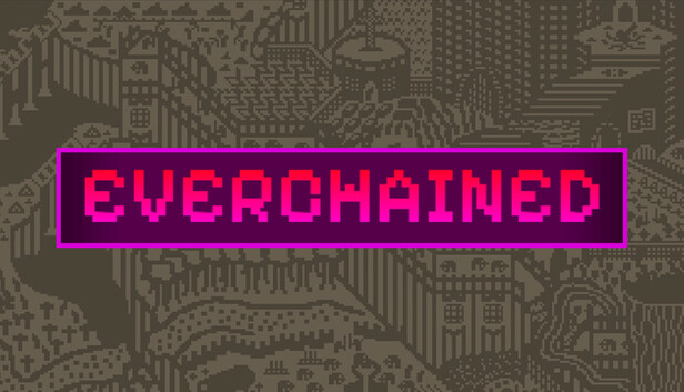 EVERCHAINED