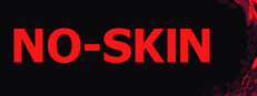 NO-SKIN