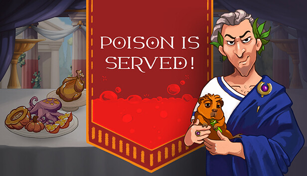 Poison is Served! - Steam News Hub