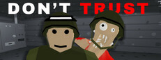 Don't Trust