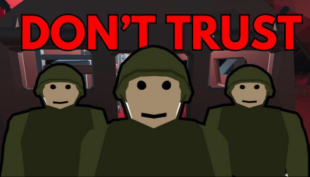 Don t Trust On Steam don-t-trust-on-steam