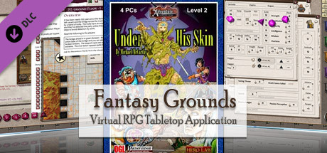 Fantasy Grounds - 3.5E/PFRPG: B01: Under His Skin Header Image