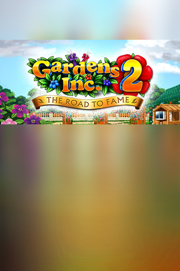 Cover art of Gardens Inc. 2: The Road to Fame