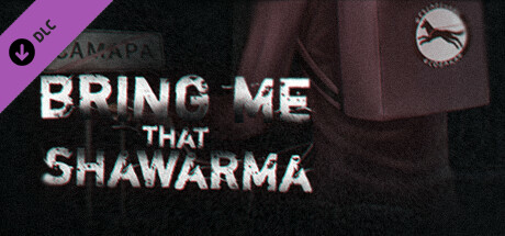 Bring Me that Shawarma – Supporter Pack banner image