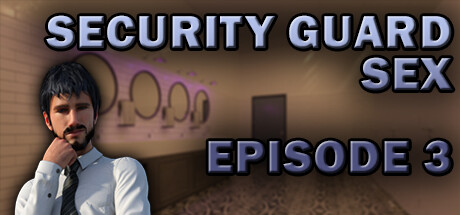 Security Guard Sex - Episode 3 steam charts