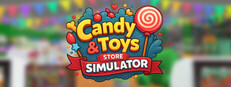 Candy & Toys Store Simulator