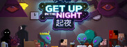 起夜(Get Up In The Night)