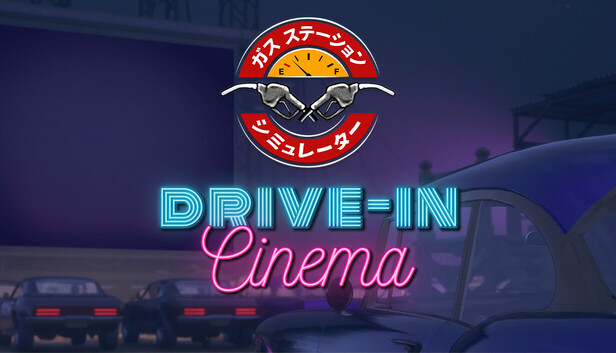 Gas Station Simulator - Drive-In Cinema DLC