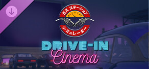 Gas Station Simulator - Drive-In Cinema DLC