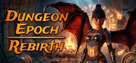 Dungeon Epoch: Rebirth