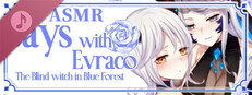 (18+)Days with Evraco: The Blind witch in Blue Forest ASMR- In the Blue Forest Small Capsule Image
