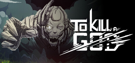 To Kill a God Header Image