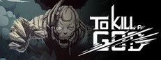 To Kill a God Small Capsule Image