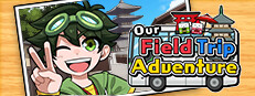 Our Field Trip Adventure Small Capsule Image