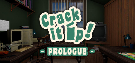 Crack it Up! - Prologue banner