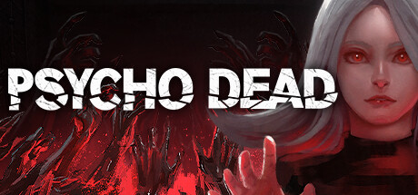 PSYCHO DEAD Cheat Engine/CT