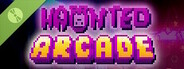 Haunted Arcade - Demo Version