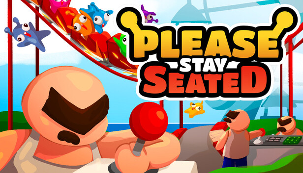 Please Stay Seated
