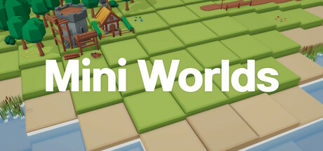Mini Worlds