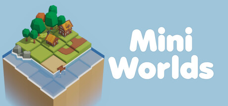 Mini Worlds