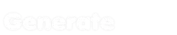 Generate