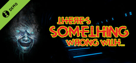 There's something wrong with... Demo