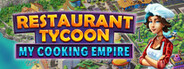 Restaurant Tycoon: My Cooking Empire