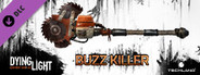 Dying Light: Buzz Killer Weapon Pack