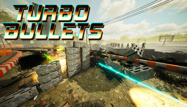 Turbo Bullets