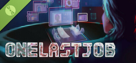 One Last Job Demo game cover