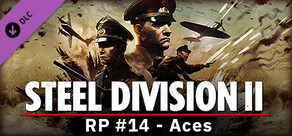 Steel Division 2 - Reinforcement Pack #14 - Aces